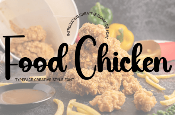 Food Chicken Font: A Handwritten Typeface for Editorial Charm