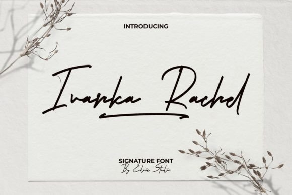 Ivanka Rachel Font: A Signature Script for Modern Branding