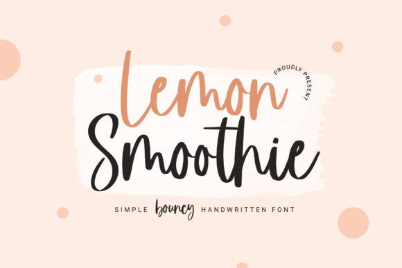 Lemon Smoothie Font for Handwritten Branding and Creative Projects