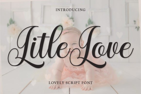 Litle Love: A Modern Calligraphy Font for Creative Projects