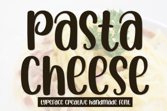 Pasta Cheese Script Font for Small Business Branding