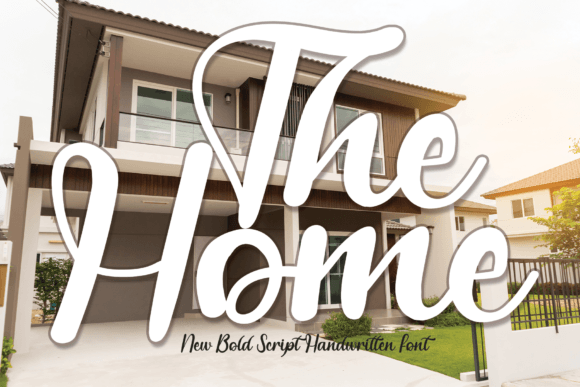 The Home Font Adds Personality to Your Campaigns
